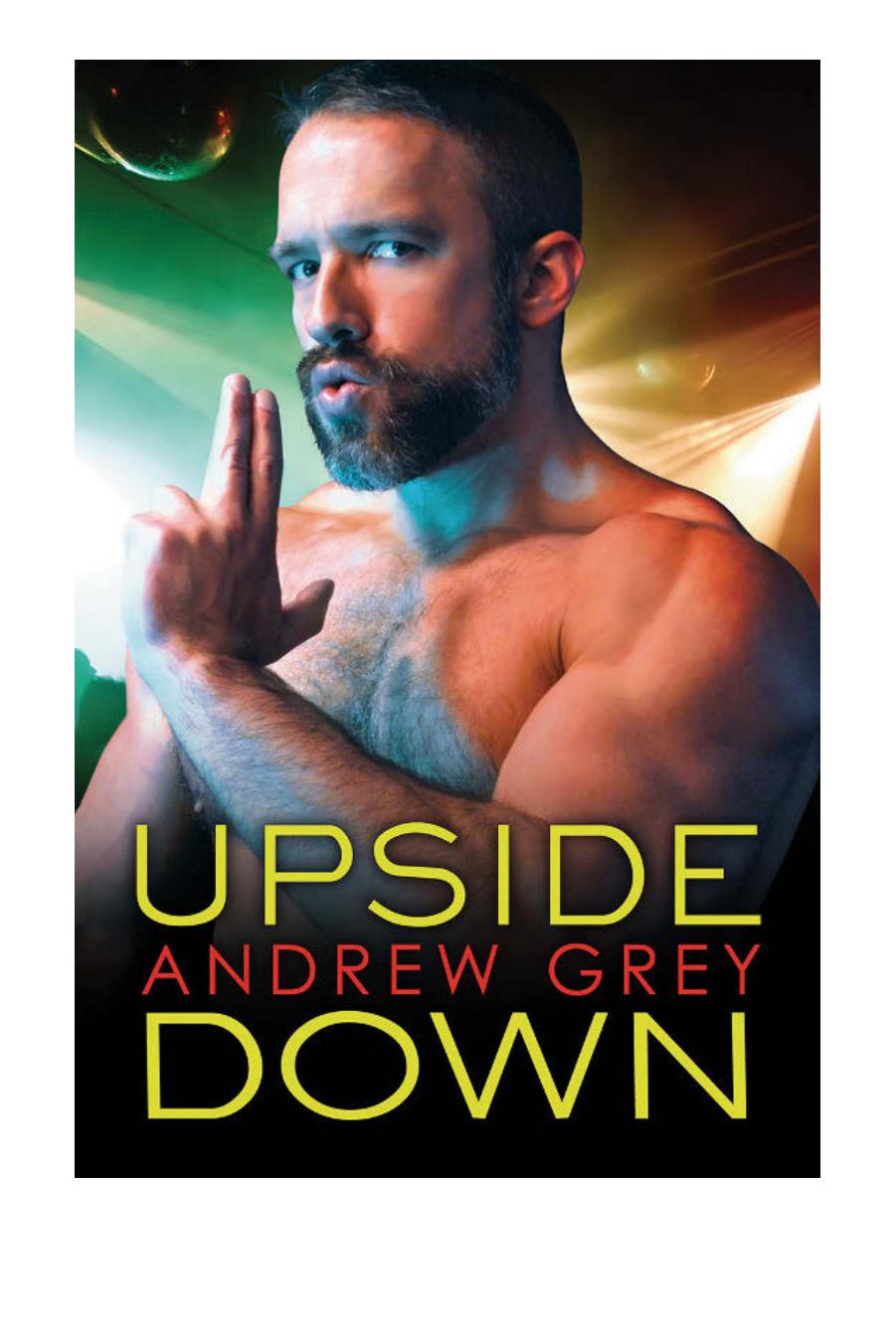 Upside Down by Andrew Grey