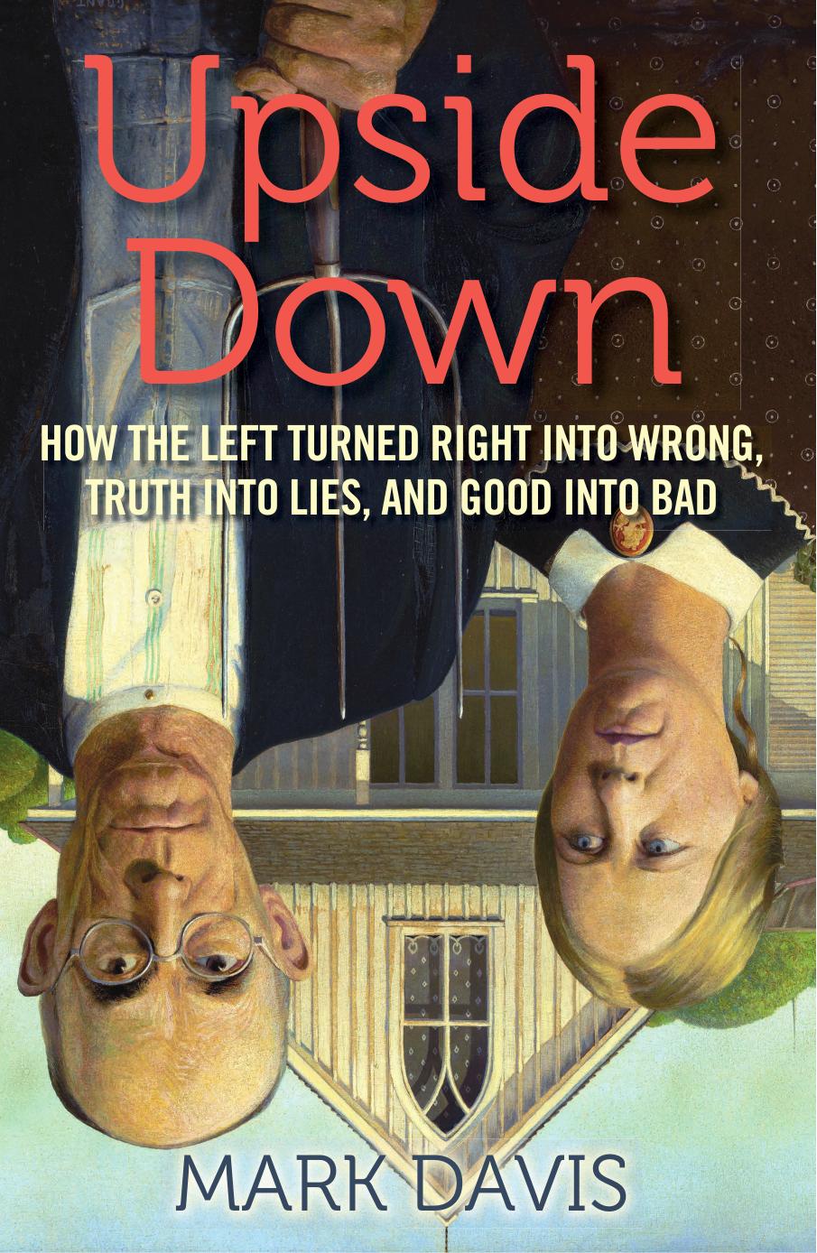 Upside Down by Mark Davis