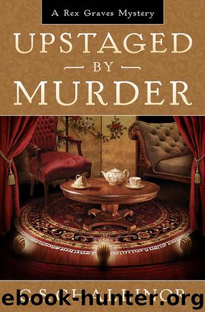 Upstaged by Murder by C.S. Challinor