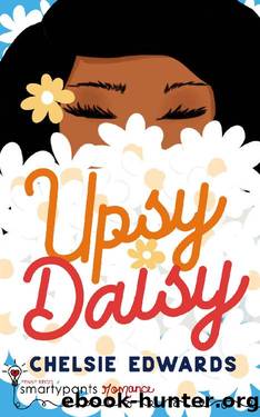 Upsy Daisy by Chelsie Edwards