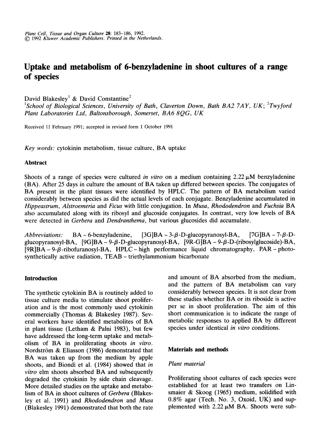 Uptake and metabolism of 6-benzyladenine in shoot cultures of a range of species by Unknown