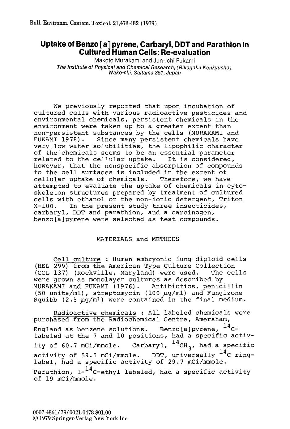 Uptake of benzo [a] pyrene, carbaryl, DDT and parathion in cultured human cells: Re-evaluation by Unknown