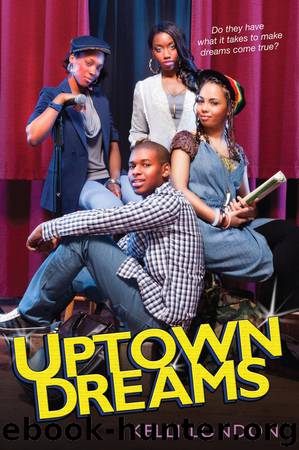 Uptown Dreams by Kelli London