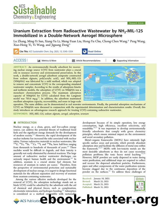Uranium Extraction from Radioactive Wastewater by NH2-MIL-125 Immobilized in a Double-Network Aerogel Microsphere by unknow