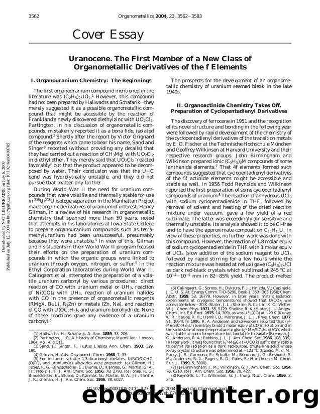 Uranocene. The First Member of a New Class of Organometallic Derivatives of the f Elements by Dietmar Seyferth
