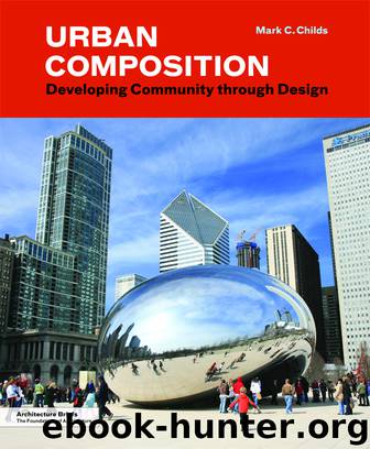 Urban Composition by Mark C. Childs