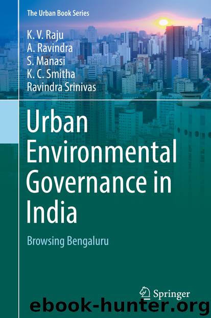 Urban Environmental Governance in India by K.V. Raju A. Ravindra S. Manasi K.C. Smitha & Ravindra Srinivas