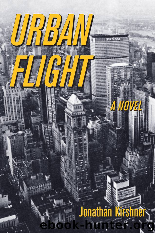 Urban Flight by Jonathan Kirshner