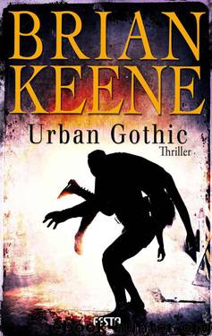 Urban Gothic (German Edition) by Keene Brian