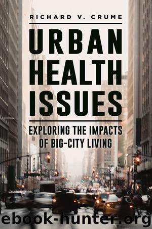 Urban Health Issues by Richard V. Crume