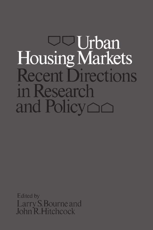Urban Housing Markets : Recent Directions in Research and Policy by Larry Bourne; John Hitchcock