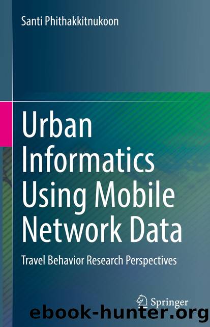 Urban Informatics Using Mobile Network Data by Santi Phithakkitnukoon