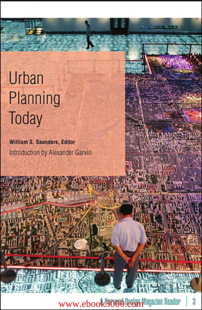 Urban Planning Today: A Harvard Design Magazine Reader by Unknow