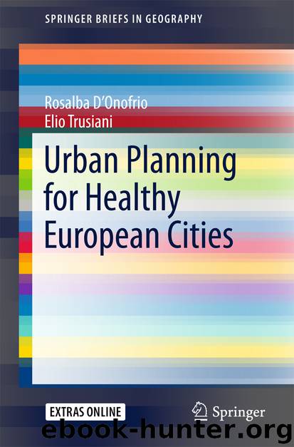 Urban Planning for Healthy European Cities by Rosalba D'Onofrio & Elio Trusiani