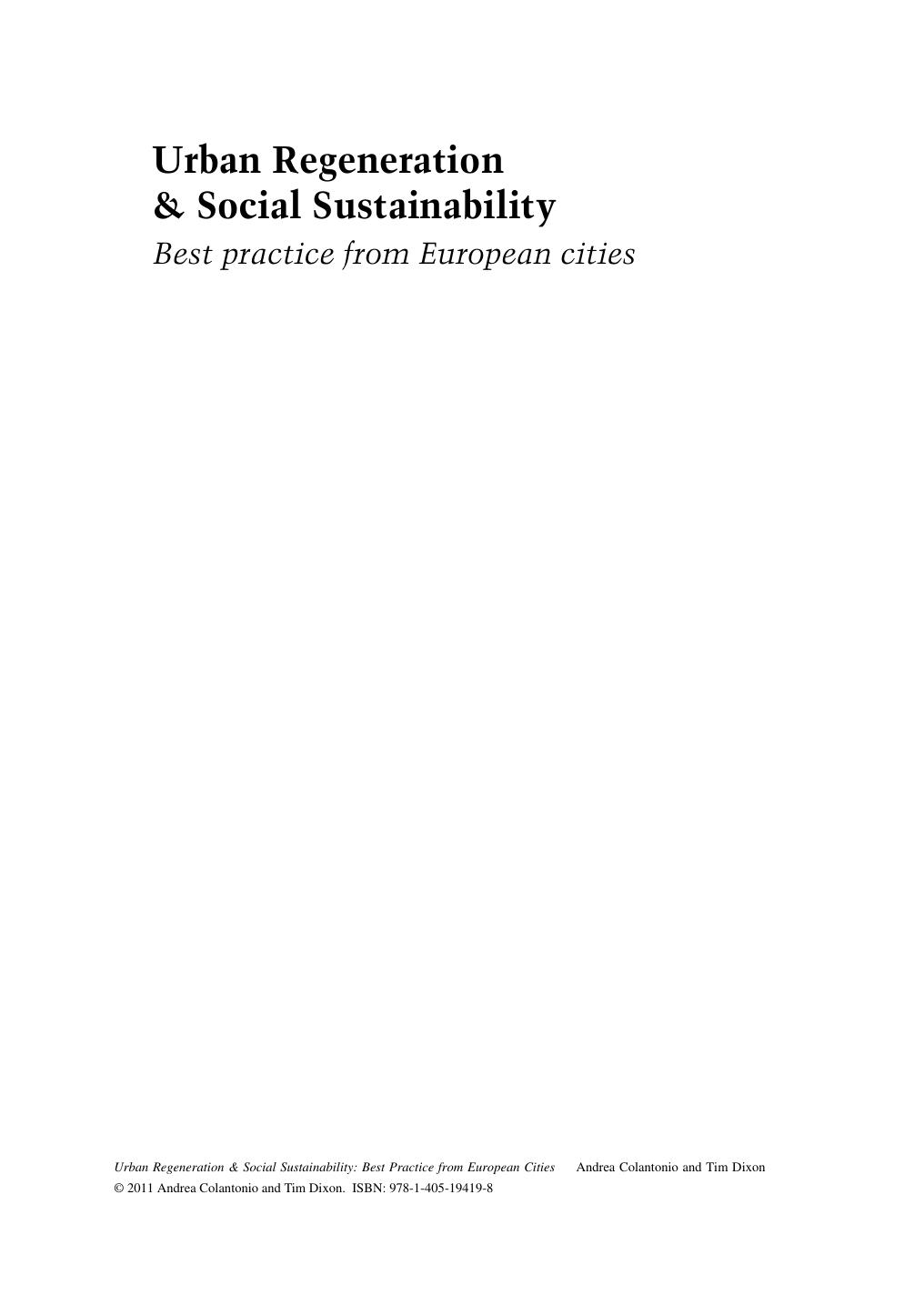 Urban Regeneration and Social Sustainability: Best Practice from European Cities (Real Estate Issues) by Andrea Colantonio Tim Dixon