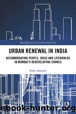 Urban Renewal in India by Pablo Holwitt