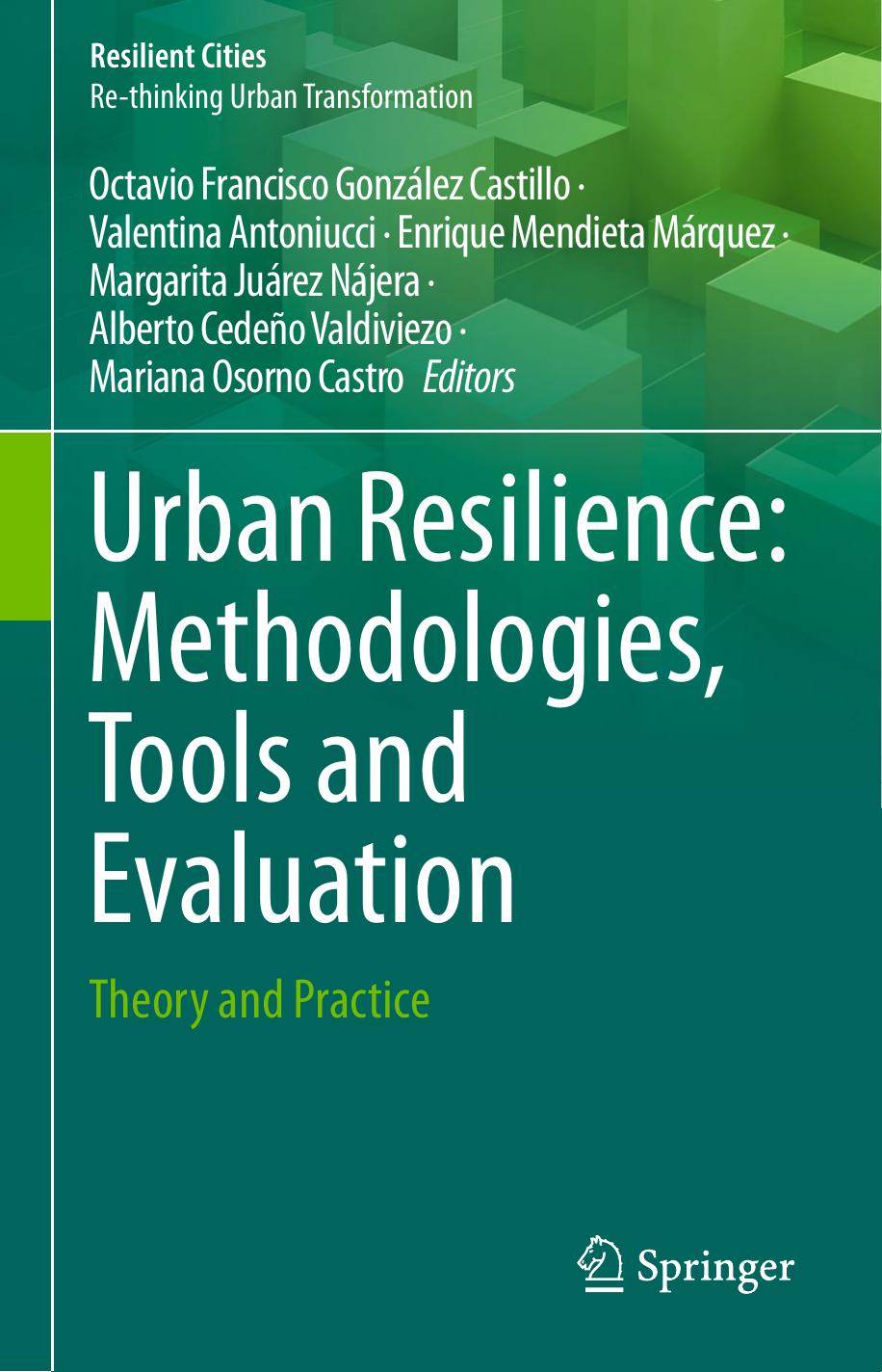 Urban Resilience: Methodologies, Tools and Evaluation: Theory and Practice by unknow