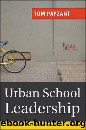 Urban School Leadership by Tom Payzant