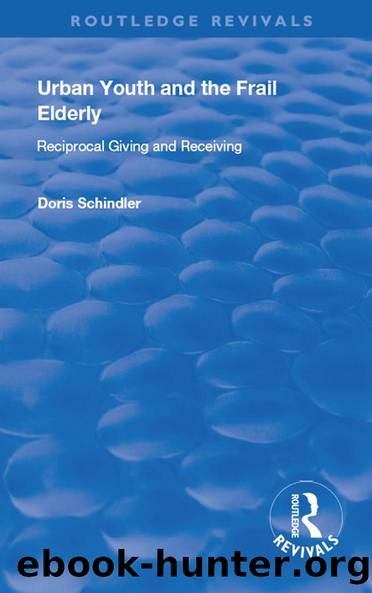 Urban Youth and the Frail Elderly by Doris Schindler