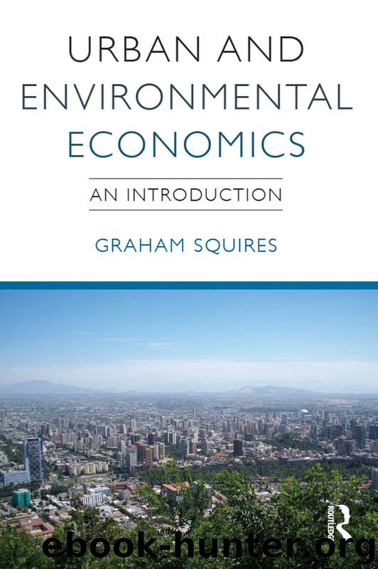 Urban and Environmental Economics: An Introduction by Graham Squires
