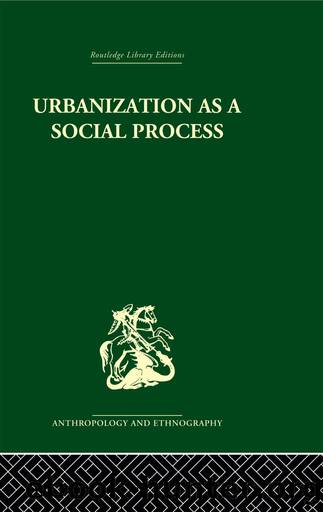 Urbanization as a Social Process by Kenneth Little
