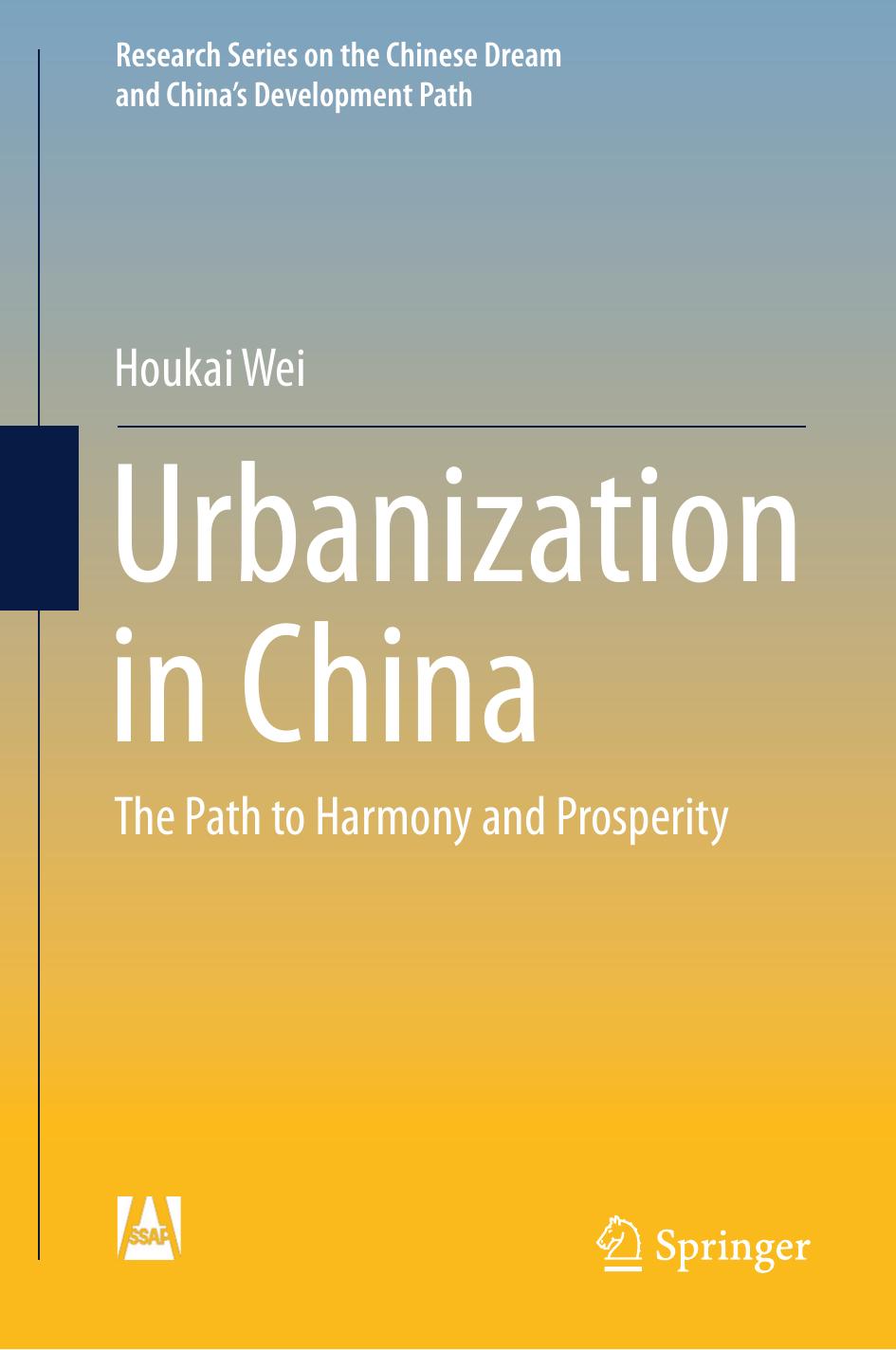 Urbanization in China by Houkai Wei
