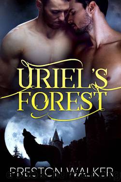 Uriel's Forest by Preston Walker