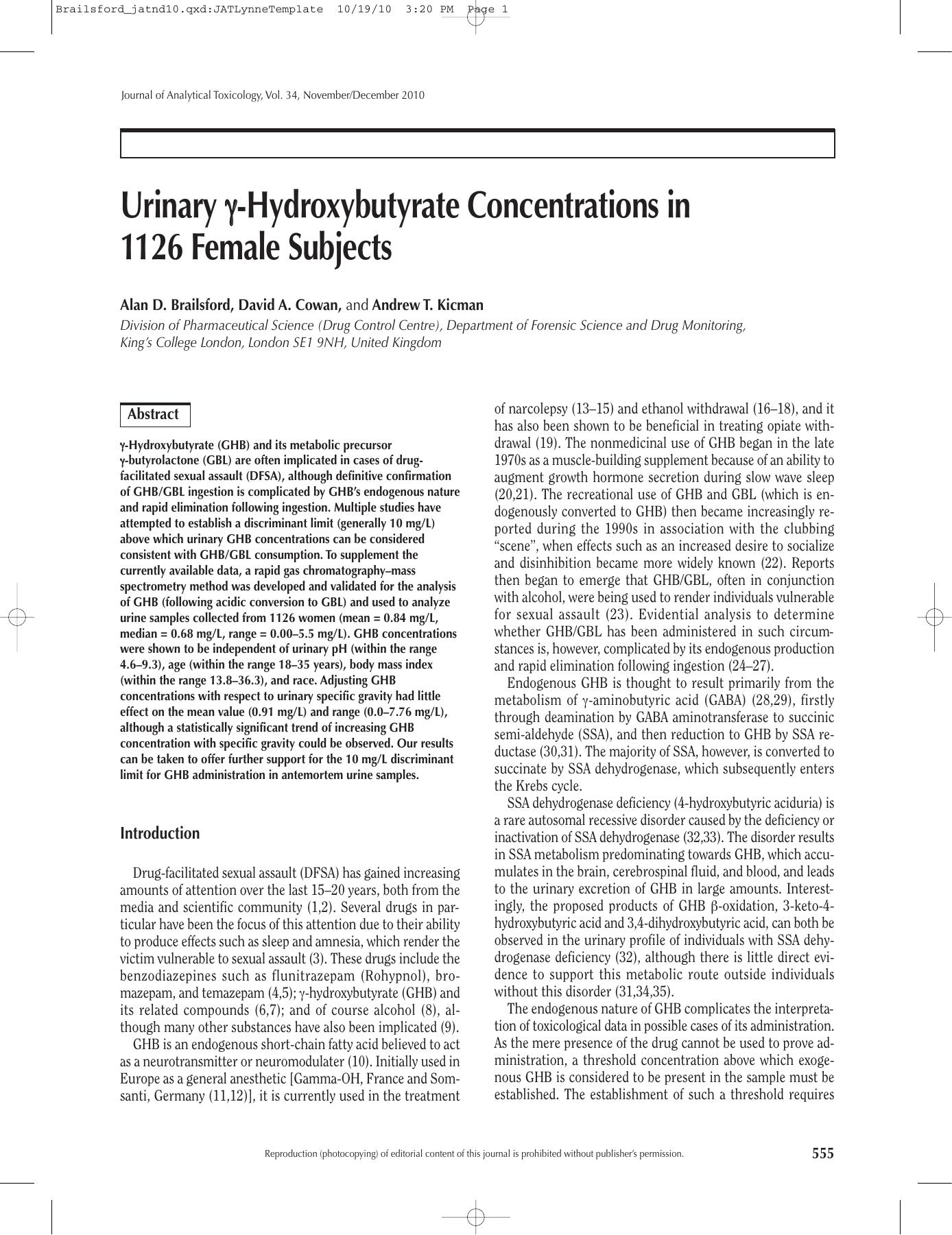 Urinary ÃÂ³-Hydroxybutyrate Concentrations in 1126 Female Subjects by Alan D. Brailsford ; David A. Cowan ; Andrew T. Kicman