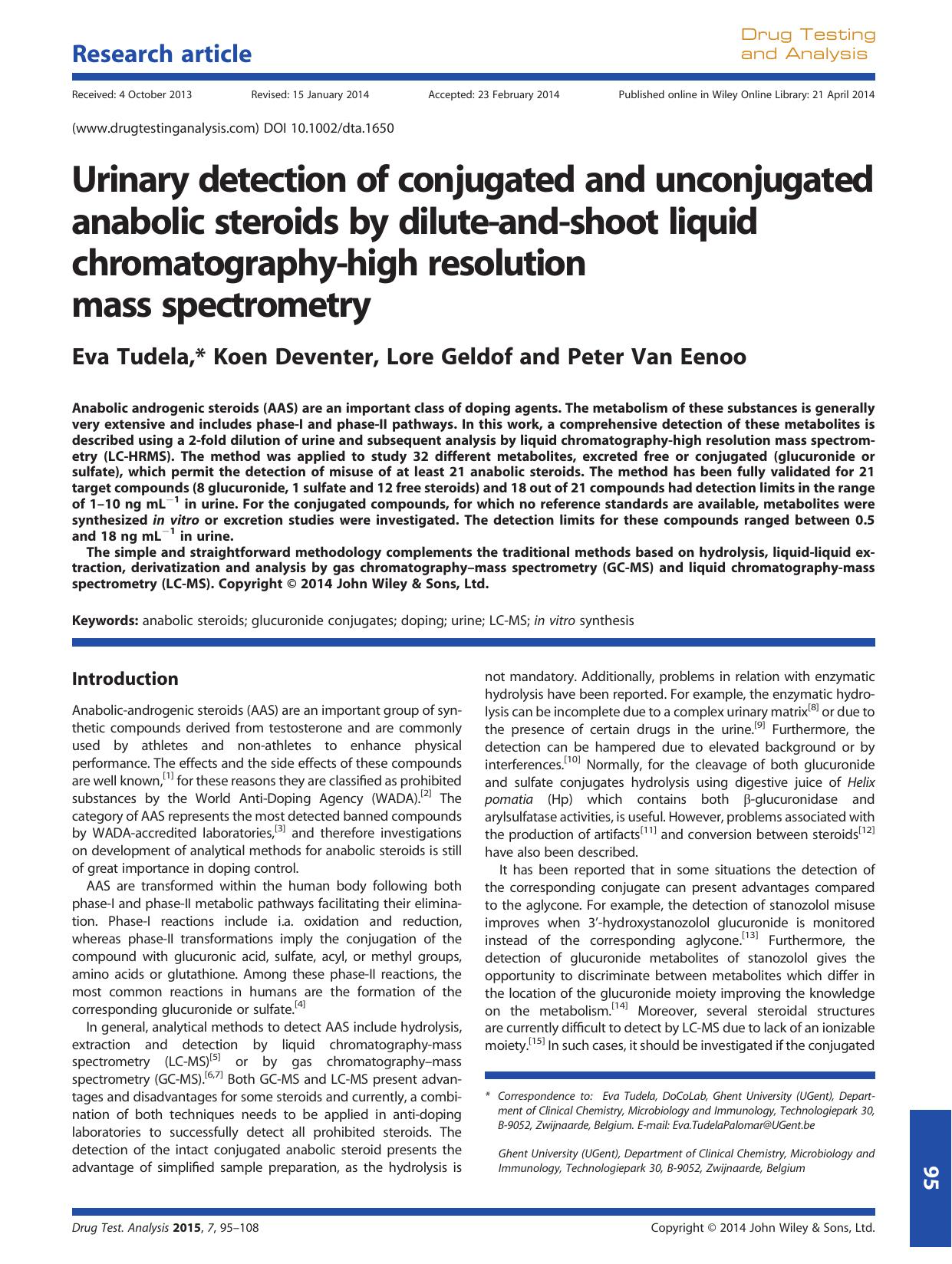 Urinary detection of conjugated and unconjugated anabolic steroids by dilute-and-shoot liquid chromatography-high resolution mass spectrometry by Eva Tudela & Koen Deventer & Lore Geldof & Peter Van Eenoo