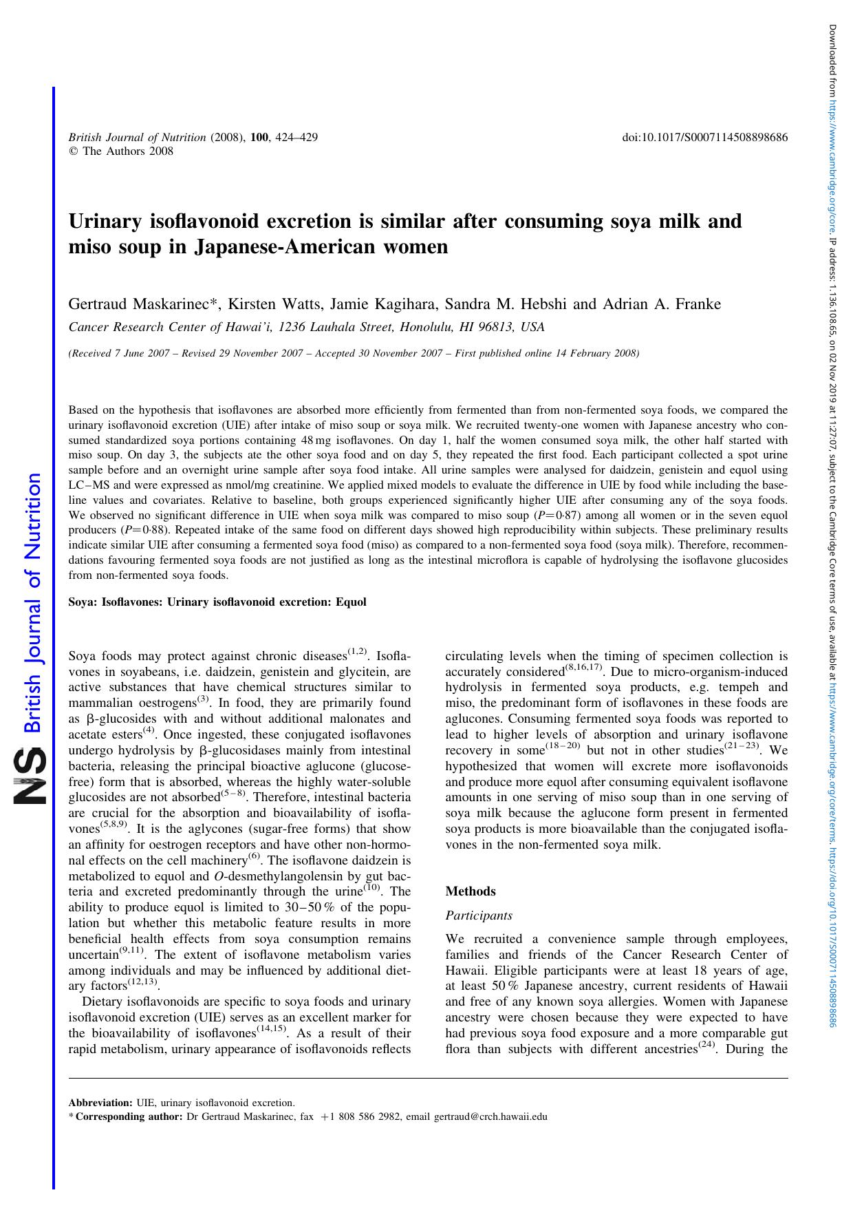 Urinary isoflavonoid excretion is similar after consuming soya milk and miso soup in Japanese-American women by Gertraud Maskarinec Kirsten Watts Jamie Kagihara Sandra M. Hebshi Adrian A. Franke