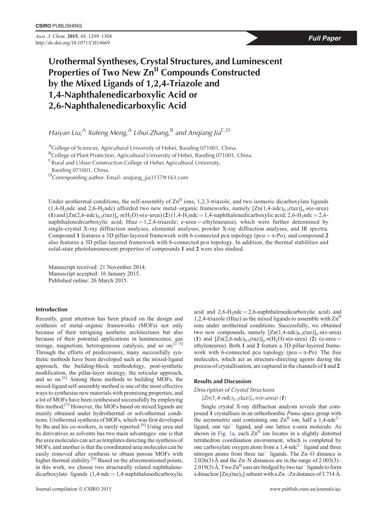 Urothermal Syntheses, Crystal Structures, and Luminescent Properties of Two New ZnII Compounds Constructed by the Mixed Ligands of 1,2,4-Triazole and 1,4-Naphthalenedicarboxylic Ac by H. Liu et al