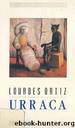 Urraca by Lourdes Ortiz
