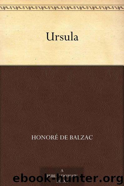 Ursula by Balzac Honoré de
