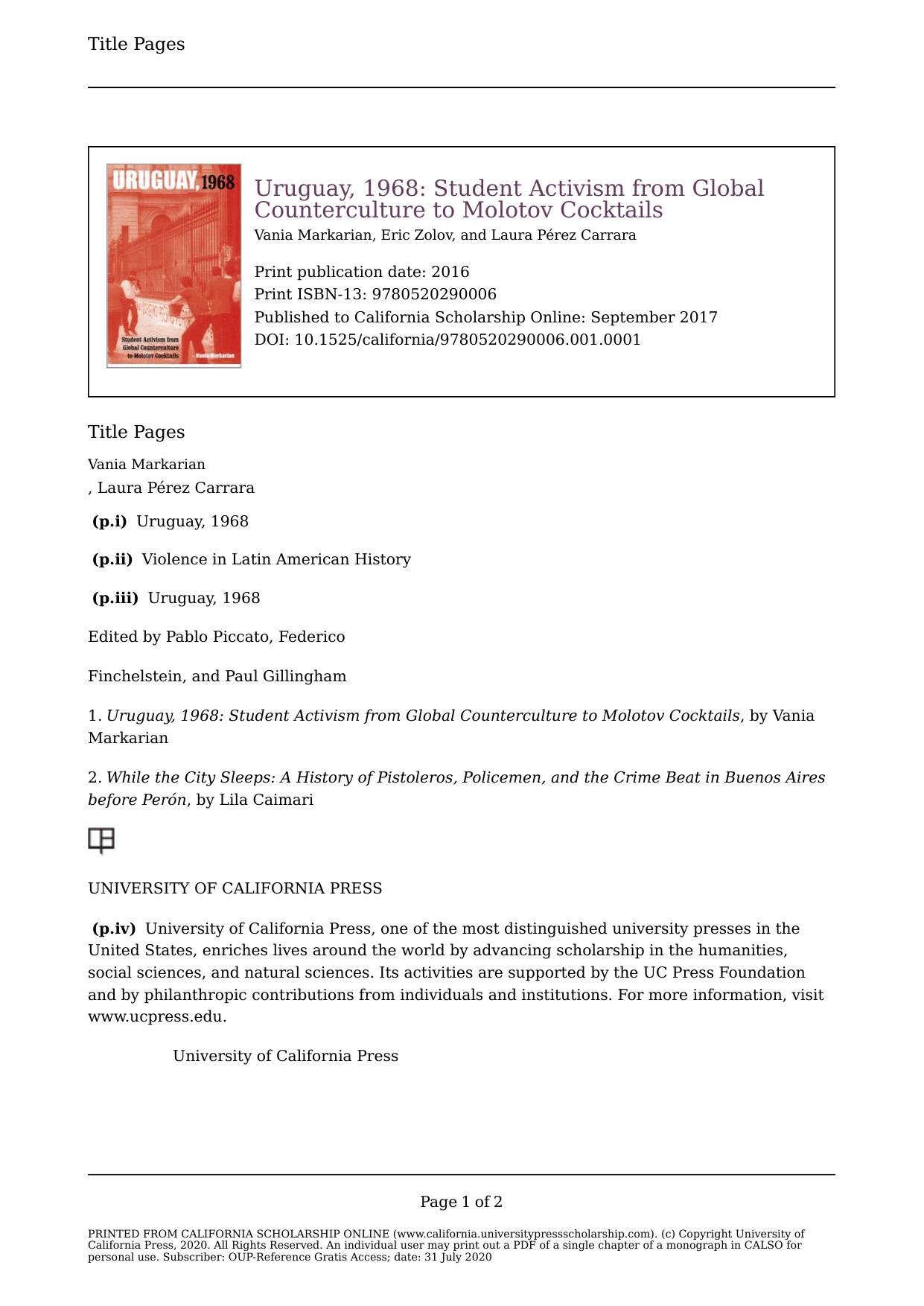 Uruguay, 1968: Student Activism from Global Counterculture to Molotov Cocktails (Volume 1) (Violence in Latin American History) by Vania Markarian