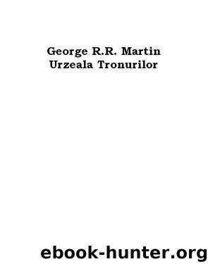 Urzeala tronurilor.pdf by George R.R. Martin