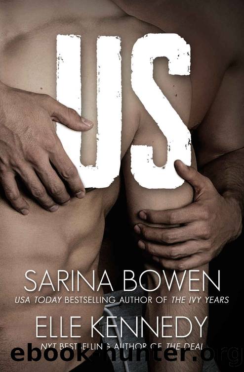 Us (Him Book 2) by Sarina Bowen & Elle Kennedy