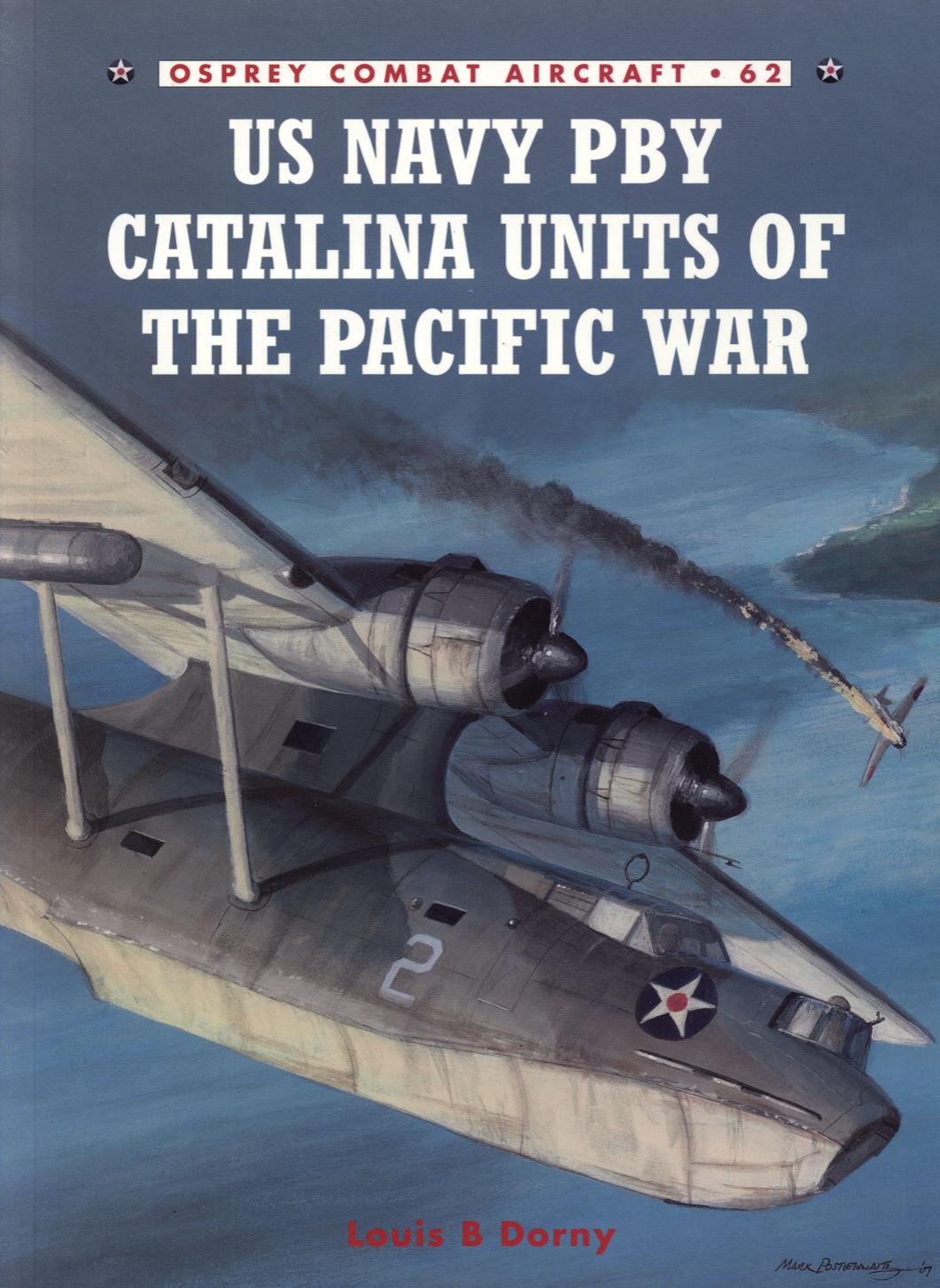 Us Navy Pby Catalina Units Of The Pacific War by Louis B. Dorny