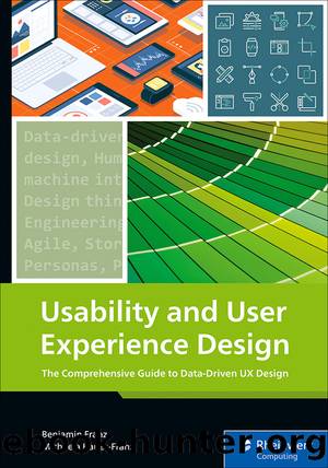 Usability and User Experience Design by Franz Benjamin;Kauer-Franz Michaela;