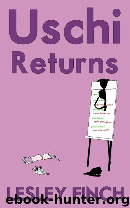Uschi Returns by Lesley Finch