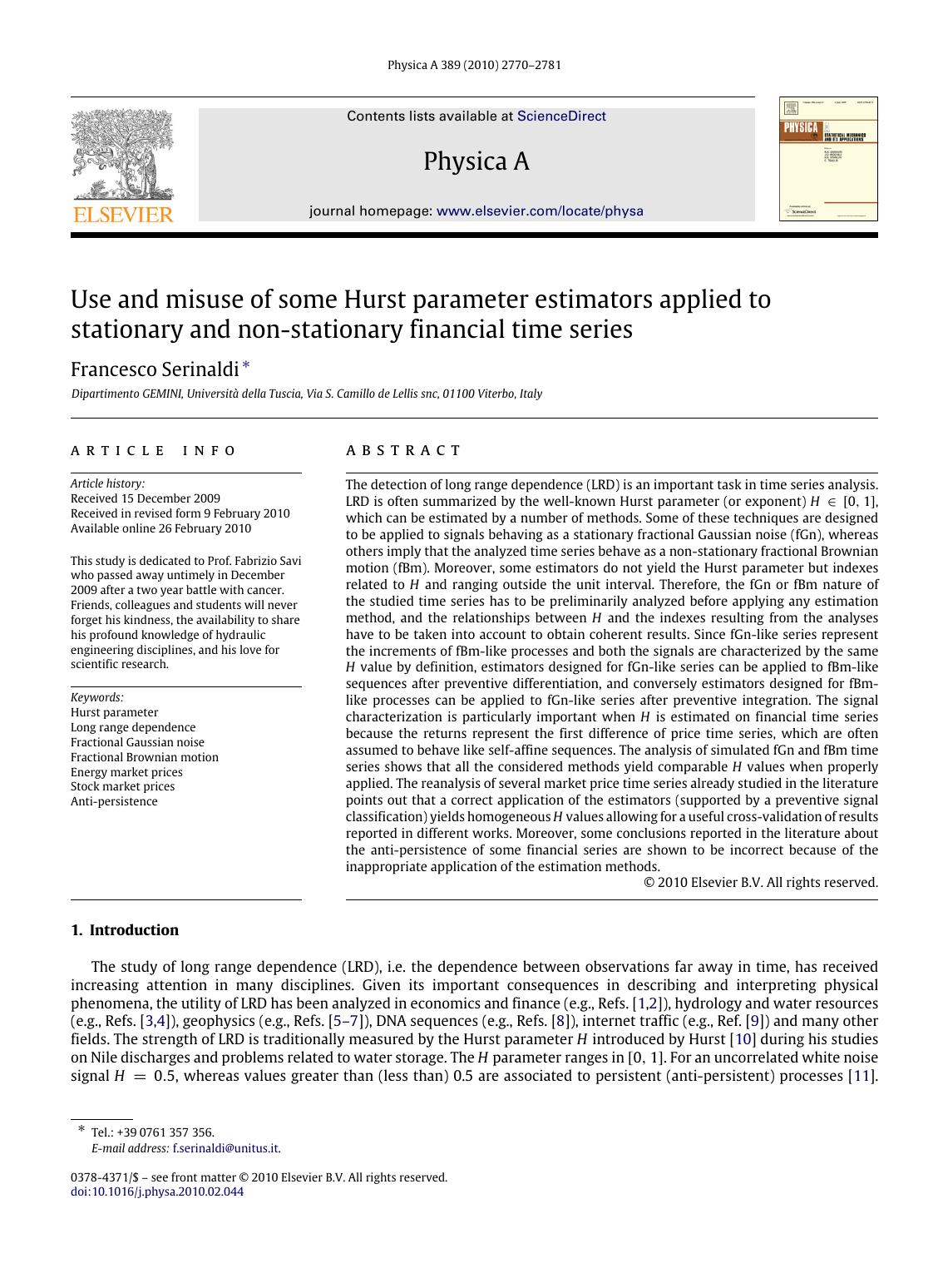 Use and misuse of some Hurst parameter estimators applied to stationary and non-stationary financial time series by Francesco Serinaldi