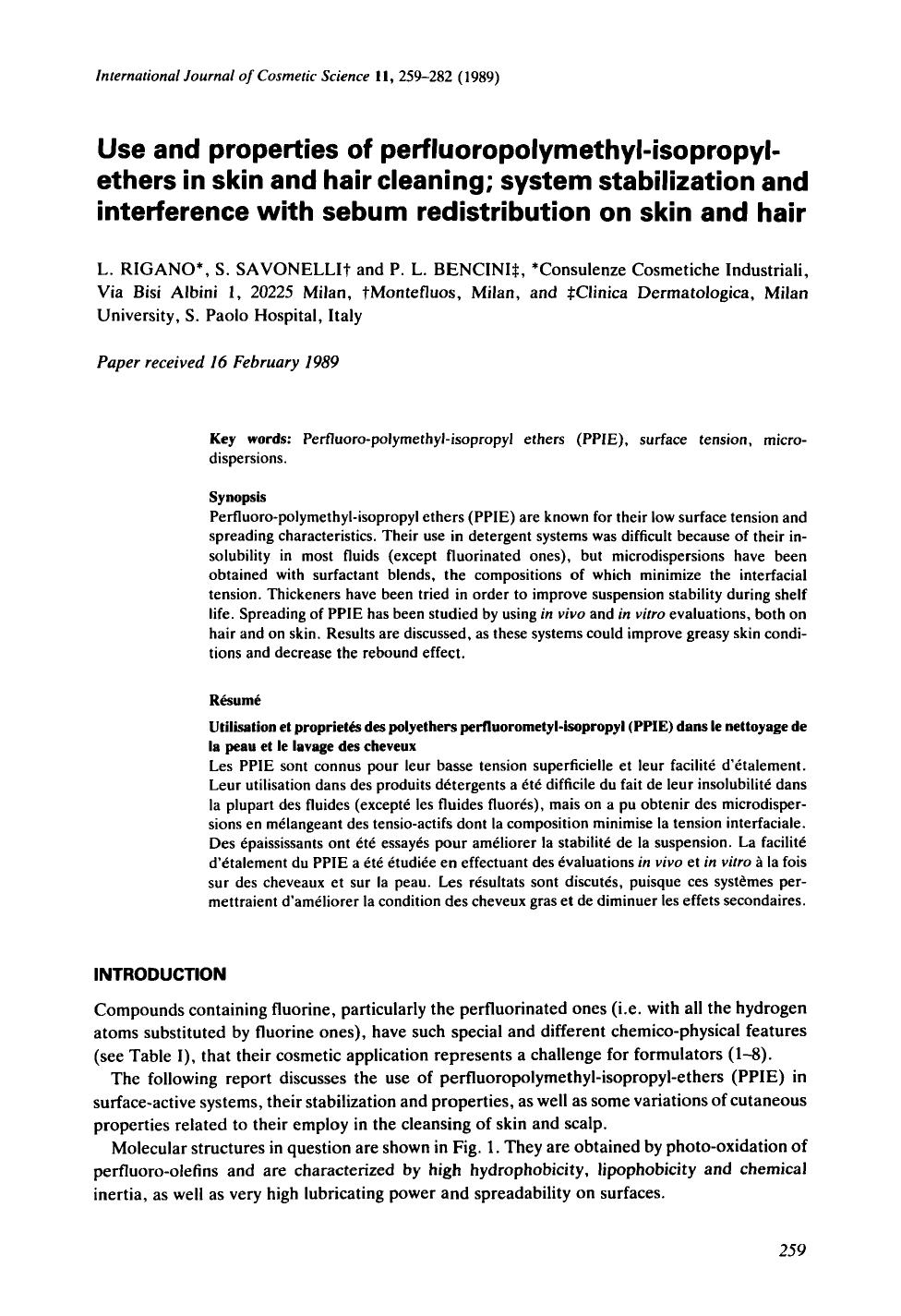 Use and properties of perfluoropolymethyl-isopropylethers in skin and hair cleaning; system stabilization and interference with sebum redistribution on skin and hair by Unknown
