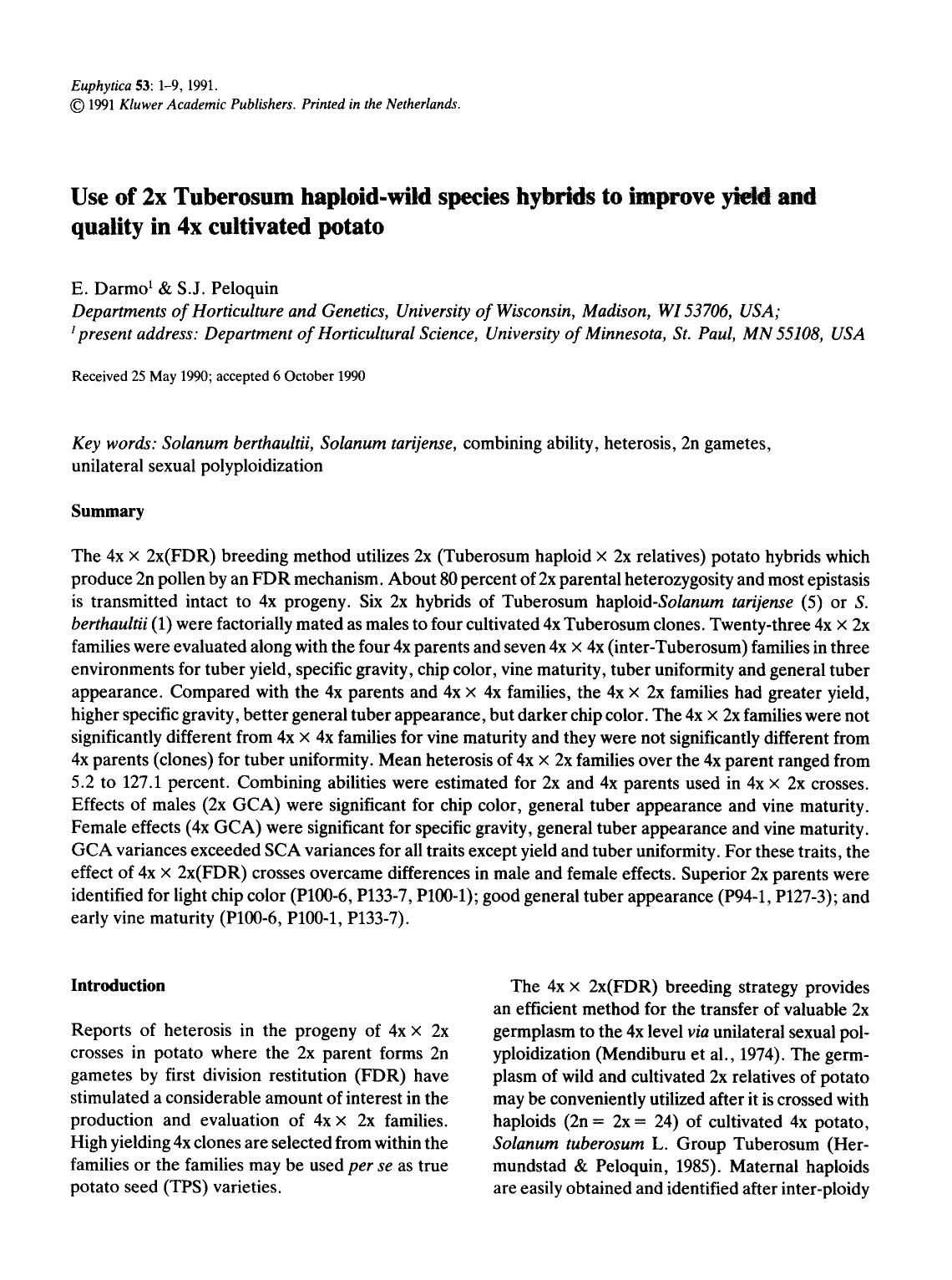Use of 2x Tuberosum haploid-wild species hybrids to improve yield and quality in 4x cultivated potato by Unknown