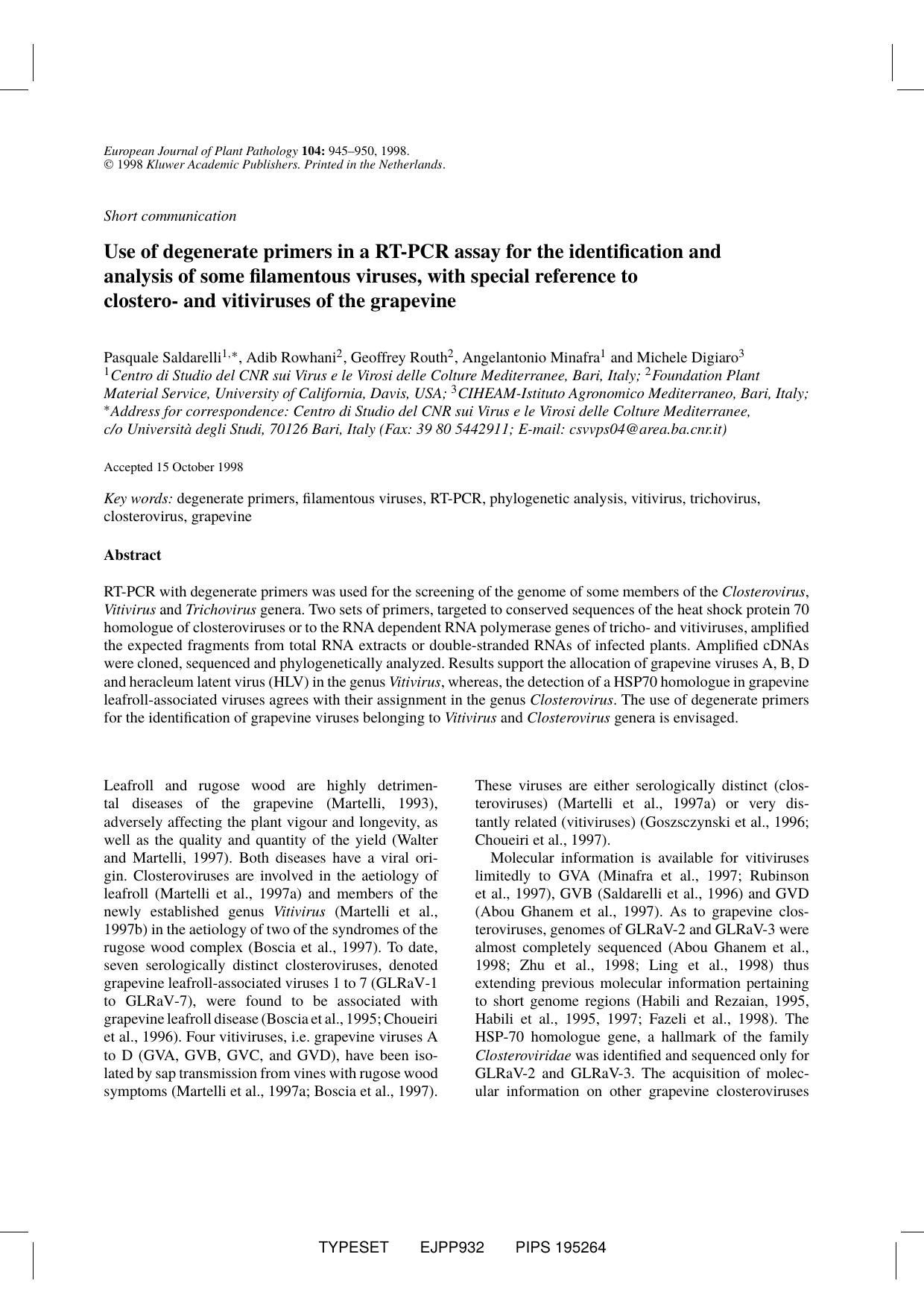 Use of Degenerate Primers in a RT-PCR Assay for the Identification and Analysis of Some Filamentous Viruses, with Special Reference to Clostero- and Vitiviruses of the Grapevine by Unknown
