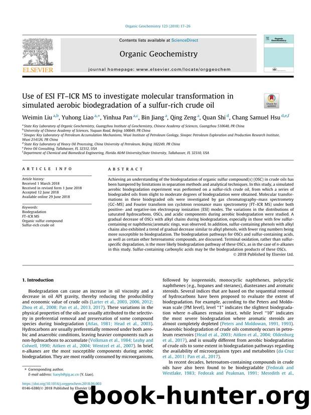 Use of ESI FTÃ¢â¬âICR MS to investigate molecular transformation in simulated aerobic biodegradation of a sulfur-rich crude oil by Weimin Liu & Yuhong Liao & Yinhua Pan & Bin Jiang & Qing Zeng & Quan Shi & Chang Samuel Hsu