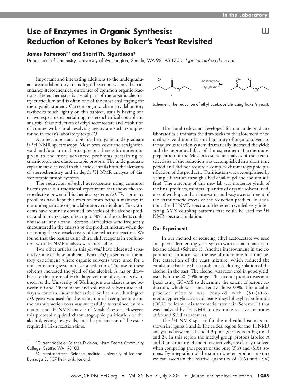 Use of Enzymes in Organic Synthesis: Reduction of Ketones by Baker's Yeast Revisited by James Patterson & Snorri Th. Sigurdsson