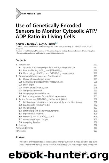 Use of Genetically Encoded Sensors to Monitor Cytosolic ATPADP Ratio in Living Cells by Andrei I. Tarasov & Guy A. Rutter