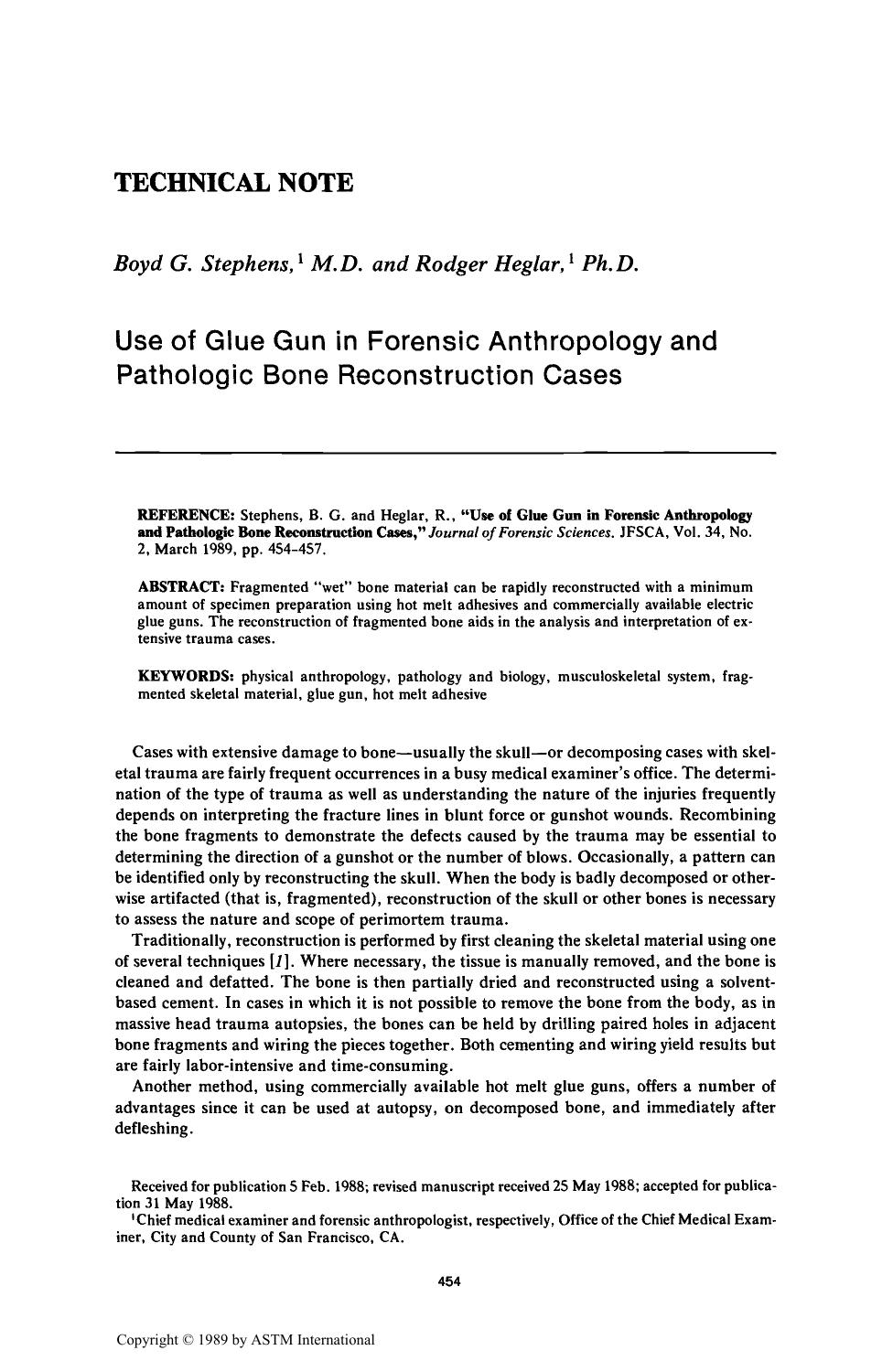 Use of Glue Gun in Forensic Anthropology and Pathologic Bone Reconstruction Cases by Stephens BG Heglar R
