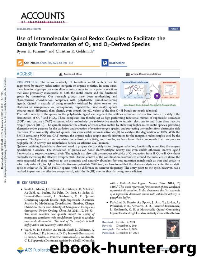 Use of Intramolecular Quinol Redox Couples to Facilitate the Catalytic Transformation of O2 and O2-Derived Species by Byron H. Farnum & Christian R. Goldsmith