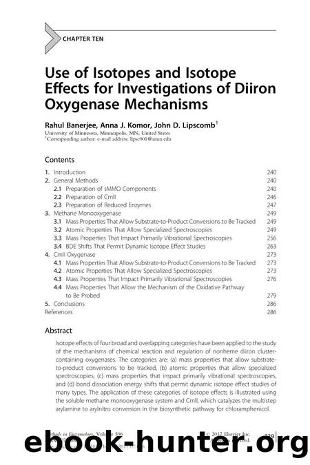 Use of Isotopes and Isotope Effects for Investigations of Diiron Oxygenase Mechanisms by Rahul Banerjee & Anna J. Komor & John D. Lipscomb