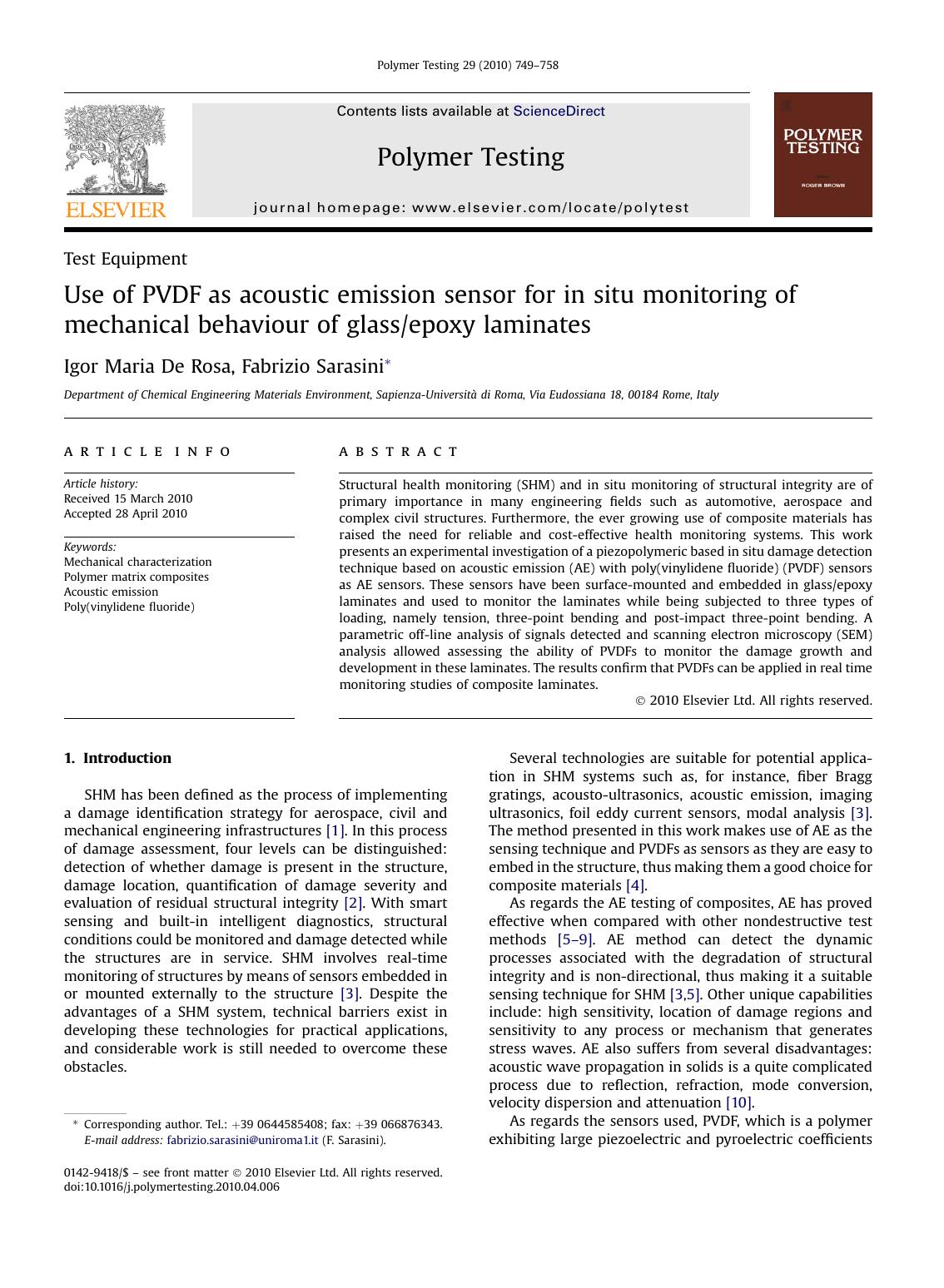 Use of PVDF as acoustic emission sensor for in situ monitoring of mechanical behaviour of glassepoxy laminates by Igor Maria De Rosa & Fabrizio Sarasini